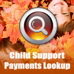 Child Support Payments Lookup